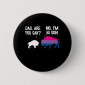 Vater bist du Gay Bison Bisexual Funny Bi Prix Button (Vorderseite)