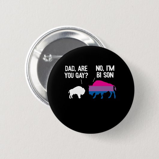Vater bist du Gay Bison Bisexual Funny Bi Prix Button (Vorne & Hinten)