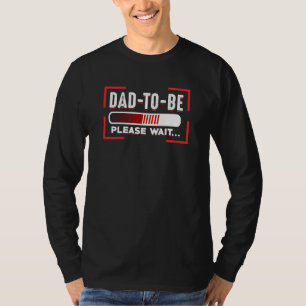 Vater bitte warten Sie den neuen Vater Keepake Gag T-Shirt
