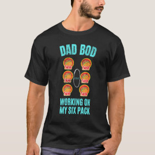 Vater Bod an meinem Sixpack Tacos Hernia Men Fan T-Shirt