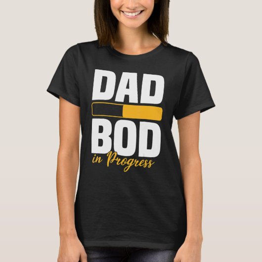 Vater Bod in progress Laden Vater Abbildung Väter T-Shirt (Vorderseite)