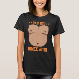 Vater Bod Seit 2010 Vatertag Bierbauch T-Shirt