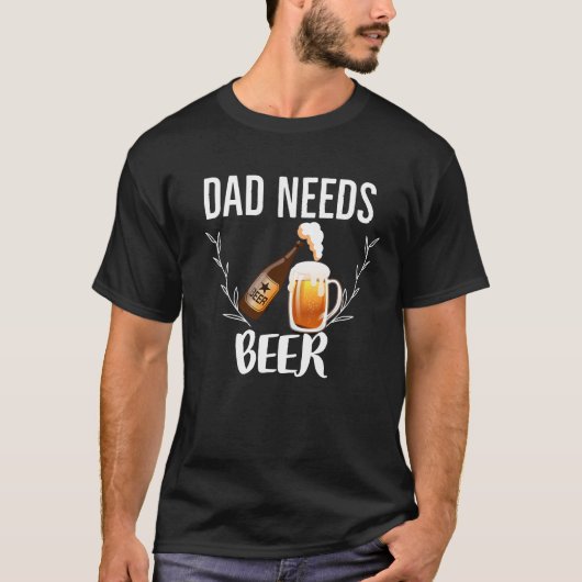Vater braucht Bierpapa 🍺 T-Shirt (Vorderseite)