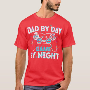 Vater by Day Gamer by Night Video Games Lover Game T-Shirt
