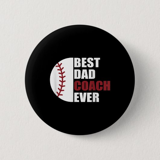 Vater Coach Ever Baseball Fathers Day Baseball Vat Button (Vorderseite)