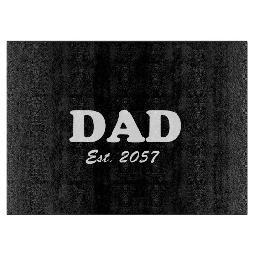 Vater Custom Establishment Datum moderne lustige s Schneidebrett (Vorderseite)