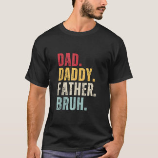 Vater Daddy Pater Bruh Vintag Vatertag Funny m T-Shirt