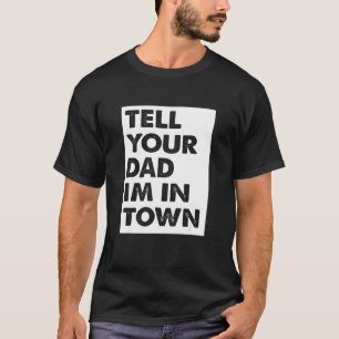 Vater Daddy Rural Townie Player Verabreden Hookup T-Shirt