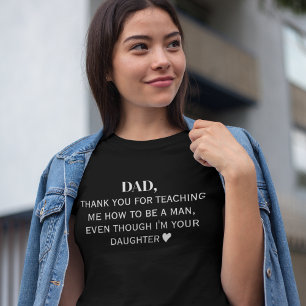 Vater danke, dass du mir beigebracht hast, ein Man T-Shirt