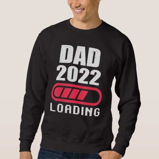 Vater, das 2022 beladen soll, wird von Daddy angek Sweatshirt (Vorderseite)
