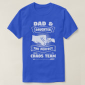 Vater Daughter A Perfect Chaos Team Vater Geschenk T-Shirt (Design vorne)