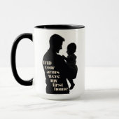 Vater, deine Arme waren meine erste Zuhause | Coff Tasse (Links)