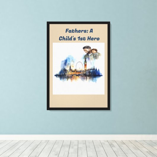 Vater: Der 1. Helden eines Kindes Leinwanddruck (Insitu (Holzboden))