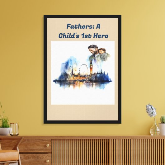 Vater: Der 1. Helden eines Kindes Leinwanddruck (Insitu (Wohnzimmer))