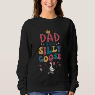 Vater der Albernen Gänsefamilie 1. Geburtstagskind Sweatshirt