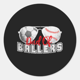 Vater der Baller Baseball Fußball Fathers Day Runder Aufkleber