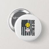 Vater der Ballers Softball Baseball Patriotisch Button (Vorne & Hinten)