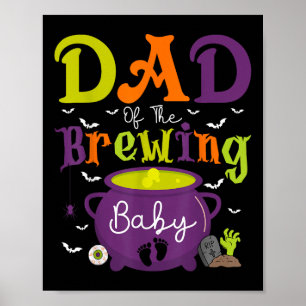 Vater der brauenden Babyhexe Baby Shower Geist Poster