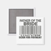 Vater der Braut auf der Suche nach dem Vater für H Magnet (Vorderseite/Rückseite)