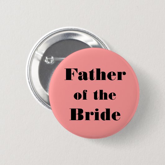 Vater der Braut Button (Vorne & Hinten)