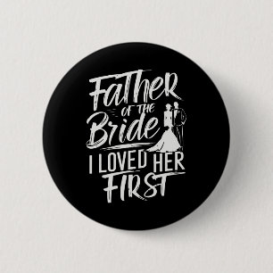 Vater der Braut, die ich liebte, ihre erste Ehe wo Button