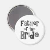 Vater der Braut Grau Magnet (Vorderseite/Rückseite)
