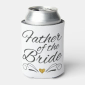Vater der Braut - Herz des Goldes Dosenkühler (Kanne Vorderseite)