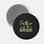 Vater der Braut Magnet (Vorderseite/Rückseite)