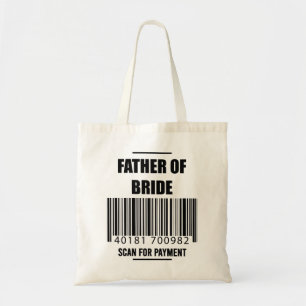 Vater der Braut Scan Für Zahlung Dad Shirt Tragetasche