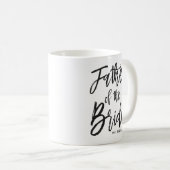 Vater der Braut | Skriptstil Custom Wedding Kaffeetasse (VorderseiteRechts)