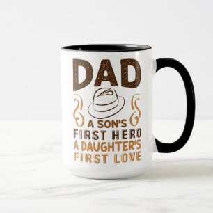 Vater - der erste Held des Sohnes, die erste Liebe Tasse