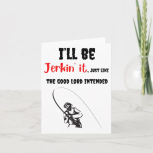 Vater der Fischerei Son Adult Humor Reel Jer Karte