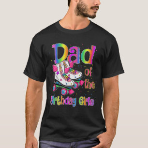 Vater der Geburtstagsmädchen Rolling Skate Birthda T-Shirt
