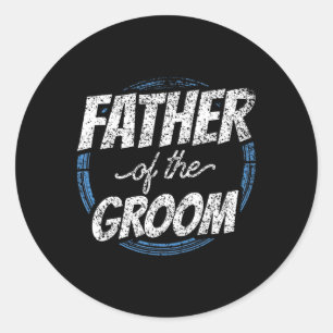 Vater der Groom Bachelor Party Hochzeit Vater Vate Runder Aufkleber