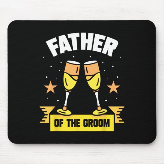 Vater der Groom Hochzeit Party Redewendungen Bache Mousepad (Vorne)