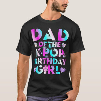 Vater der K-Pop-Birthday-Girls Koreanische Musik T-Shirt