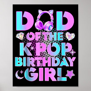 Vater der K-Pop-Birthday-Girls Koreanischer Musikl Poster