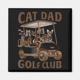 Vater der Katze Golfclub Golfen Golfer Katzenliebh Magnet