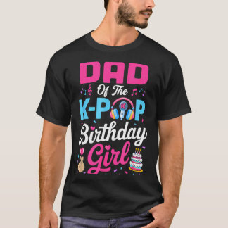 Vater der koreanischen Musik-Geburtstagsgirl korea T-Shirt
