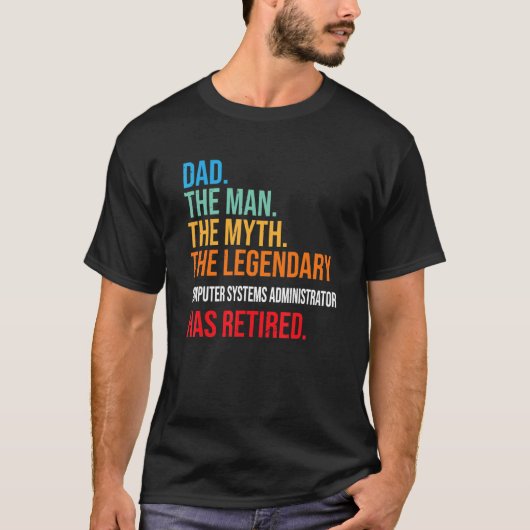 Vater Der legendäre Computersystemadministrator H T-Shirt (Vorderseite)