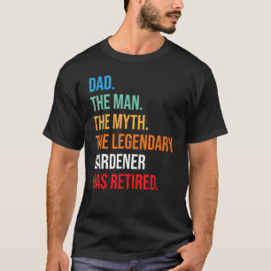 Vater Der legendäre Gärtner hat sich gelehnt T-Shirt