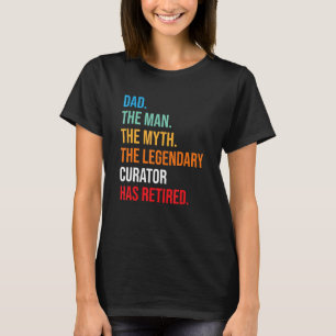 Vater: Der legendäre Kurator hat sich zurückgezoge T-Shirt