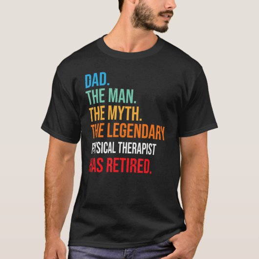 Vater Der legendäre Physiotherapeut hat sich zurüc T-Shirt (Vorderseite)