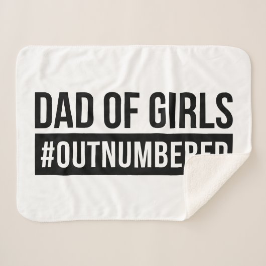 Vater der Mädchen #Outnumed Sherpadecke (Vorderseite (Horizontal))