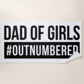Vater der Mädchen #Outnumed Strandtuch (Vorderseite)