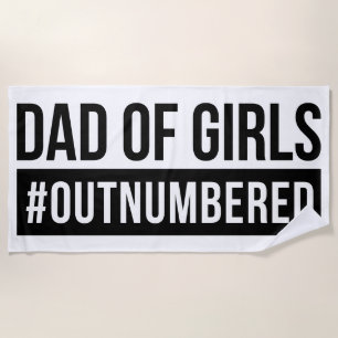 Vater der Mädchen #Outnumed Strandtuch
