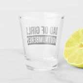 Vater der Mädchen #Outnummered Schnapsglas (Rückseite)