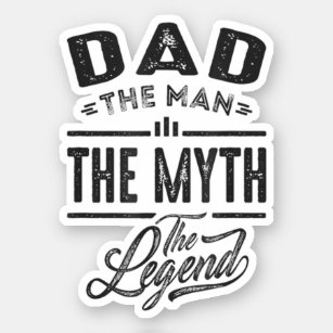 Vater Der Mann der Mythos Der legendäre Vatertag Aufkleber