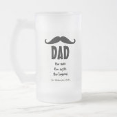Vater der Mann der Mythos der Legende mustache lus Mattglas Bierglas (Links)