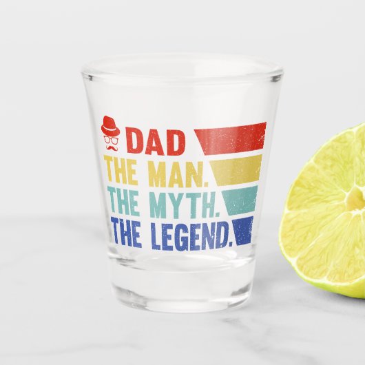  Vater. Der Mann, der Mythos, der Legende. Schnapsglas (Vorderseite)